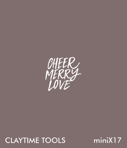 "Cheer Merry Love" Christmas Mini Silkscreen For Clay