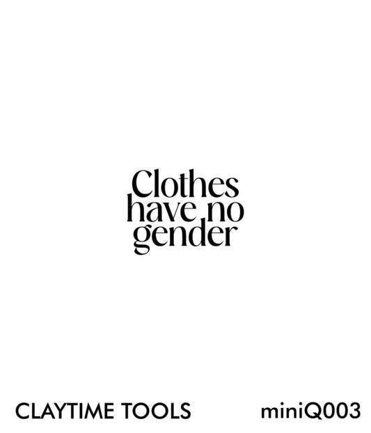 "Clothes have no gender" Mini Silkscreen