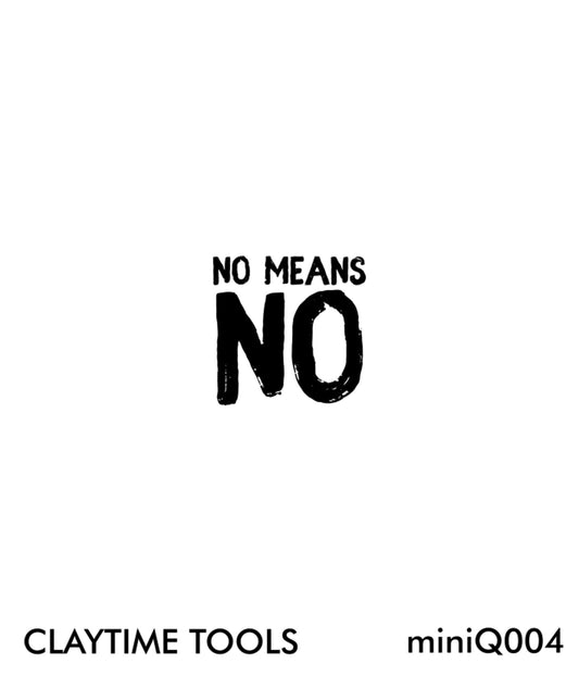 "No means no" Mini Silkscreen